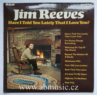 LP Jim Reeves - Have I Told You Lately That I Love You ?