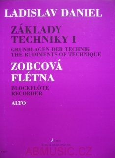 Daniel Ladislav - Základy techniky 1 - zobcová flétna Alto - Altová