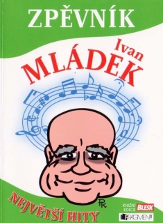 Zpěvník - Ivan Mládek