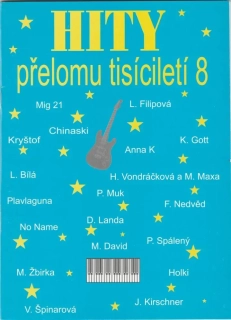 Hity přelomu tisíciletí 8