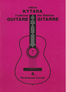 The Edition Guitar 4 Ferdinando Carulli