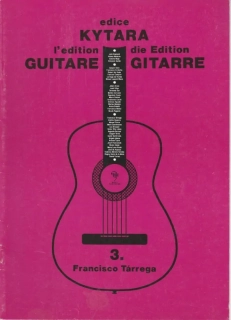 The Edition Guitar 3 Francisco Tárrega