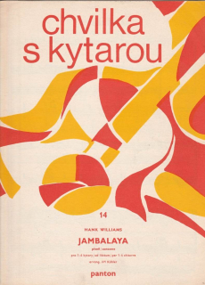 Chvilka s kytarou 14 Hank Williams - Jambalaya