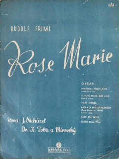 Rudolf Friml - Rose Marie