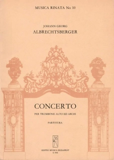Johann Georg Albrechtsberger - Concerto for Alto Trombone