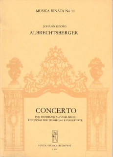 Johann Georg Albrechtsberger - Concerto for Alto Trombone e pianoforte