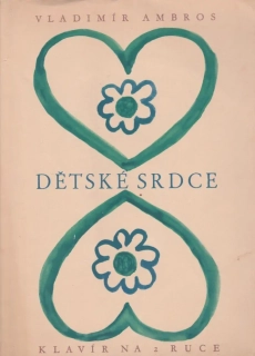 Vladimír Ambros - Dětské srdce