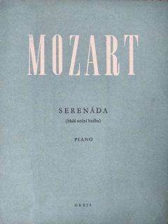 Wolfgang Amadeus Mozart - Malá noční hudba