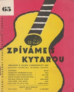 Zpíváme s kytarou 65 - Melodie z filmu Limonádový Joe