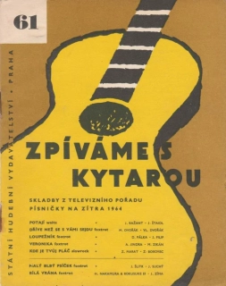 Zpíváme s kytarou 61 - Skladby z televizního pořadu Písničky na zitra 1964