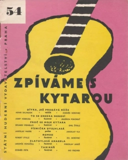 Zpíváme s kytarou 54 - Dívka , jež prodává růže