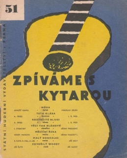 Zpíváme s kytarou 51 - Karel Gott - Zdvořilý Woody , Henri Mancini - Měsíční řeka