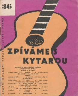 Zpíváme s kytarou 36 - Skladby z televizního pořadu Písničky na zítra