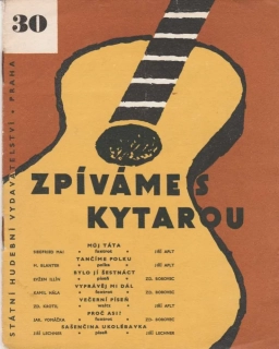 Zpíváme s kytarou 30 - Bylo jí šestnáct