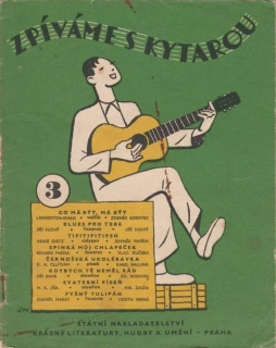 Zpíváme s kytarou 3 - Blues pro tebe Jiří Suchý - Jiří Šlitr , Tipitipitipso 