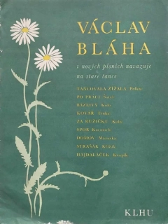Václav Bláha - Tancovala žížala