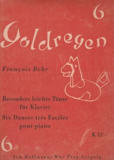 Francois Behr - Goldregen 6 - Six Danses trés Faciles pour piano