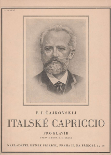 Petr Iljič Čajkovskij - ITALSKÉ CAPRICCIO