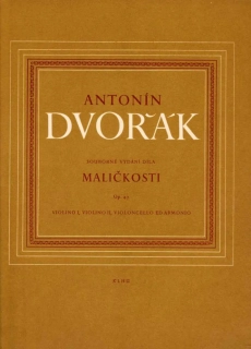 Antonín Dvořák - Maličkosti op.47