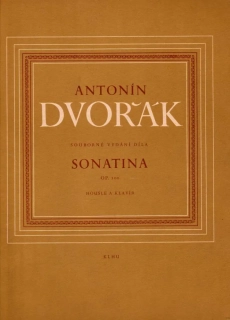 Antonín Dvořák - Sonatina op. 100