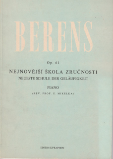 BERENS op. 61 - Nejnovější škola zručnosti