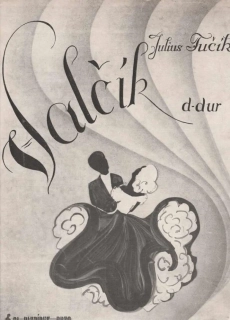 Julius Fučík - Valčík D dur