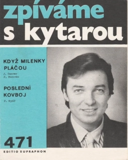 Zpíváme s kytarou 471 - Karel Gott