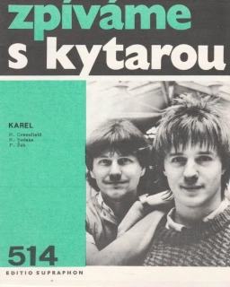 Zpíváme s kytarou 514 - Stanislav Hložek , Petr Kotvald