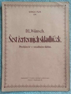 D. L. Wünsch - Šest žertovných skladbiček