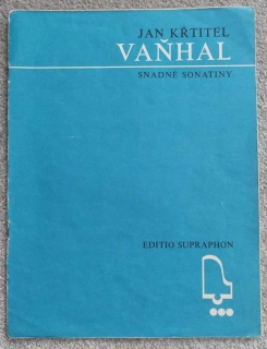 Jan Křtitel Vaňhal - Snadné sonatiny
