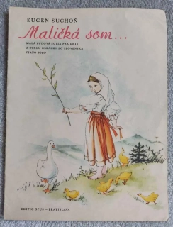Eugen Suchoň - Maličká som ...