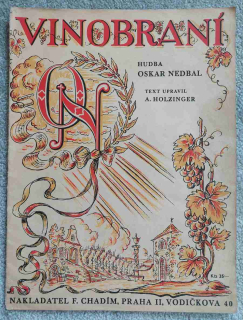 Oskar Nedbal - Vinobraní