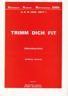Gottfried Hummel - Akkordeon Trimm Dich Fit