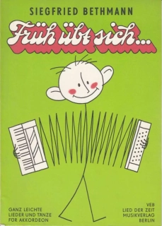 Siegfried Bethmann - Früh übt sich ... akkordeon