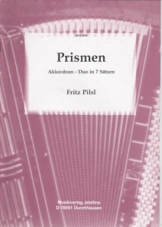Fritz Pilsl - Prismen Akkordeon Duo in 7 Sätzen
