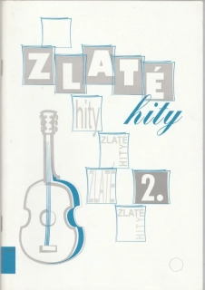 Zlaté hity 2 zpěvník 