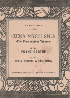 FRANZ GROTHE - Žena mých snů