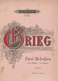 Edvard Grieg - Zwei Melodien op. 53