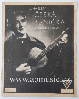 Karel Hašler - Česká písnička z filmu " Písničkář "