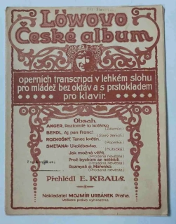 Löwovo České album - Smetana , Anger , Bendl , Rozkošný