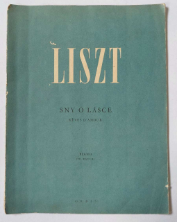 Franz Liszt - Sny o lásce