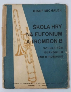 Josef Michálek - Škola hry na eufonium a trombom B