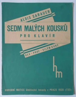 Alois Sarauer - Sedm malých kousků