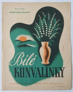František Soukup - Bílé konvalinky