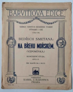 Bedřich Smetana - Na břehu mořském