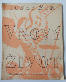 Josef Suk - V nový život 