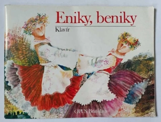 Eniky , beniky - Riekanky a pesničky