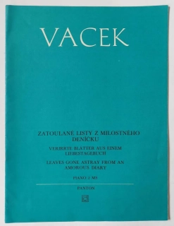 Miloš Vacek - Zatoulané listy z milostného deníčku