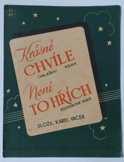 Karel Vacek - Krásné chvíle , Není to hřích