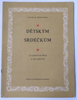Vojtěch Říhovský - Dětským srdéčkům